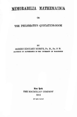 [Gutenberg 44730] • Memorabilia Mathematica; or, the Philomath's Quotation-Book